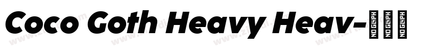 Coco Goth Heavy Heav字体转换